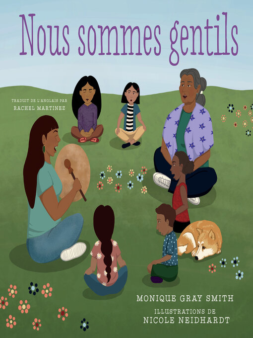 Title details for Nous sommes gentils by Monique Gray Smith - Available